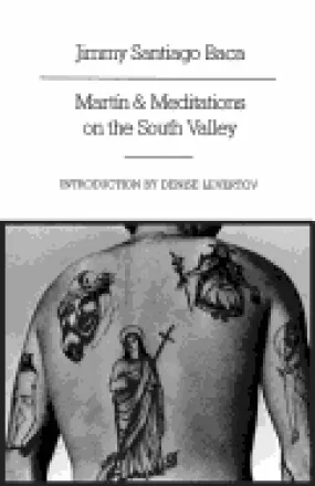 Baca, Jimmy Santiago: Martín & Meditations on the South Valley